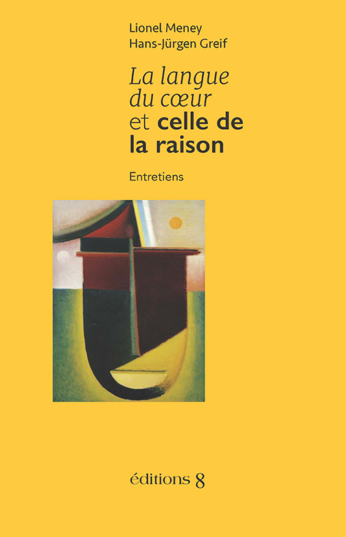 La langue du cœur et celle de la raison