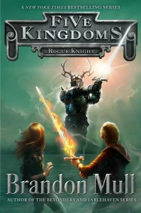 Rogue Knight, Five Kingdoms #2