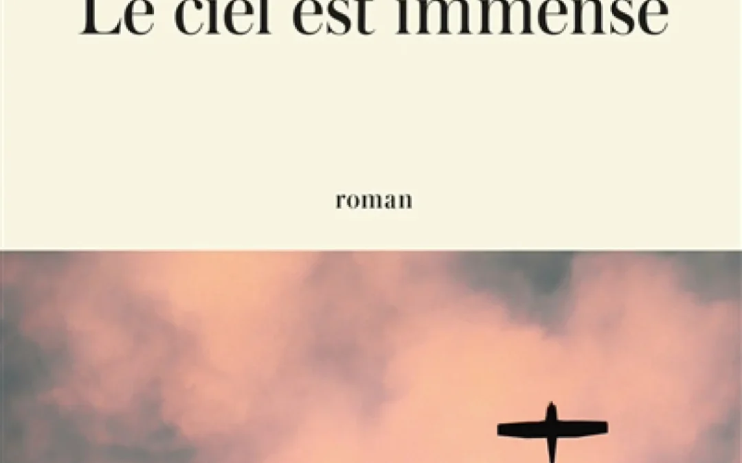 Le ciel est immense